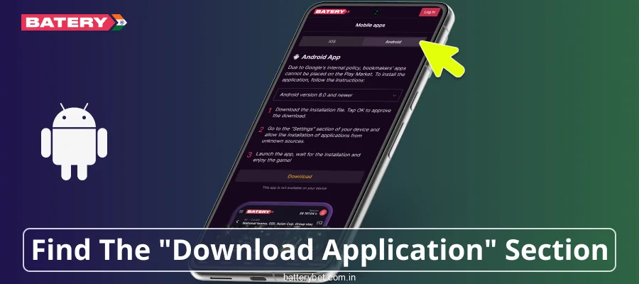 Locate the Android download button for Batery Bet India