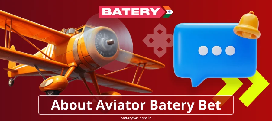 Full overview of Batery Bet Aviator for players in India