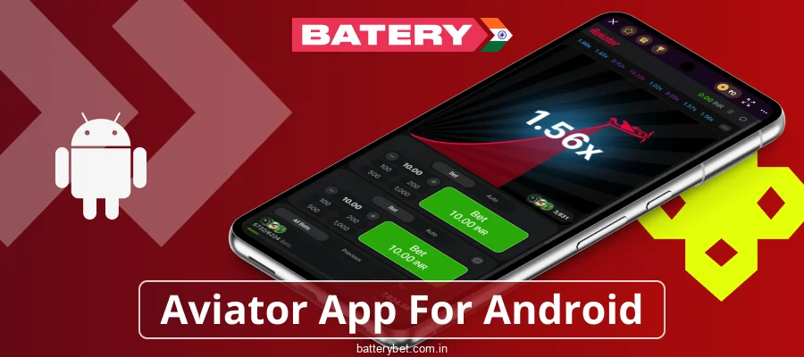 Aviator Batery Bet Android application for IN