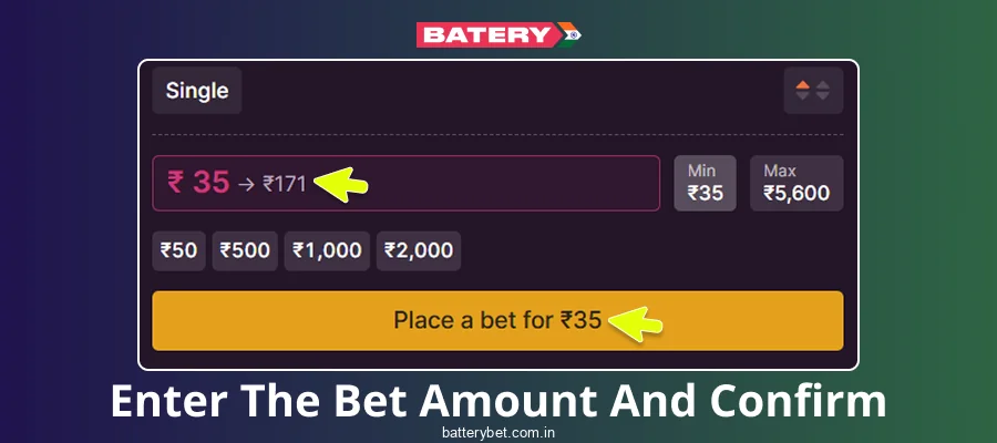 Specify your stake on Batery Bet India