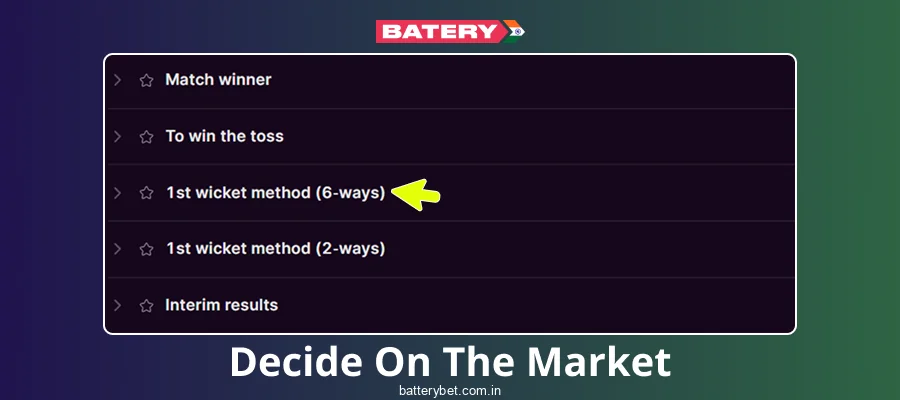 Select your preferred betting market on Batery Bet IN