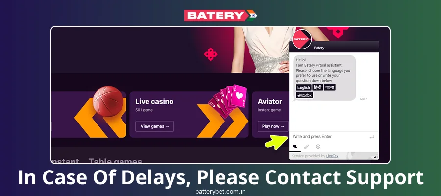 Get help from Batery Bet support for any payment issues