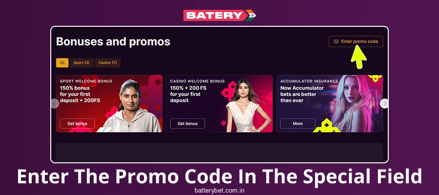 Insert the Batery Bet India code into the appropriate box