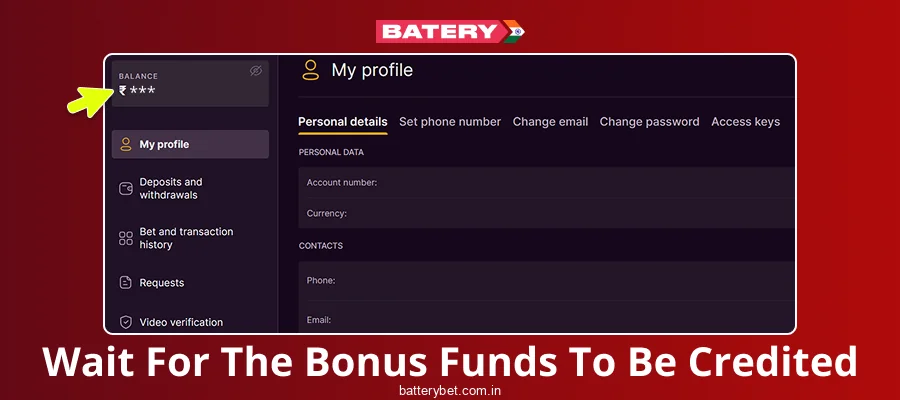 Check your account to ensure the bonus funds have been successfully credited.